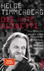 Die rote Olivetti : Mein ziemlich wildes Leben zwischen Bielefeld, Havanna und dem Himalaya - eBook