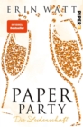Paper Party : Die Leidenschaft - eBook