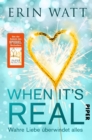 When it's Real - Wahre Liebe uberwindet alles : Roman - eBook