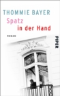 Spatz in der Hand : Roman - eBook