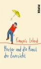 Hector und die Kunst der Zuversicht - eBook