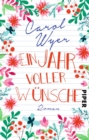 Ein Jahr voller Wunsche : Roman - eBook