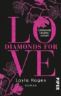 Diamonds For Love - Gluhende Leidenschaft : Roman - eBook