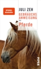 Gebrauchsanweisung fur Pferde - eBook