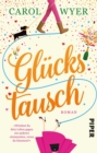 Gluckstausch : Roman - eBook