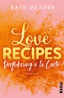 Love Recipes - Verfuhrung a la carte : Roman - eBook