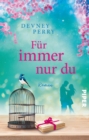 Fur immer nur du : Roman - eBook