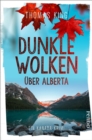 Dunkle Wolken uber Alberta : Ein Kanada-Krimi - eBook