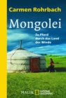 Mongolei : Zu Pferd durch das Land der Winde - eBook