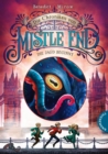 Die Chroniken von Mistle End 2: Die Jagd beginnt : Fantasy fur Kinder ab 10, ein magisches Abenteuer in London und Schottland - eBook