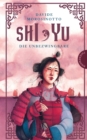 Shi Yu : Die Unbezwingbare | Ein Piraten-Abenteuerroman - eBook