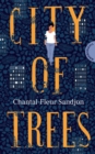 City of Trees : Ein bewegender Roman uber die Liebe in allen Facetten - eBook
