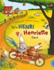 Henri und Henriette 1: Wie Henri Henriette fand : Frohliche Bauernhof-Vorlesegeschichte fur Kinder ab 4 Jahren - eBook