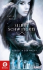 Silberschwingen 2: Rebellin der Nacht : Romantische Fantasy fur Jugendliche - eBook