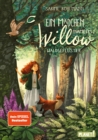 Ein Madchen namens Willow 2: Waldgefluster : Fur alle, die wissen mochten, welche Krafte in der Natur stecken - eBook