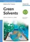 Green Solvents, Volume 5 : Reactions in Water - Book