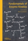 Fundamentals of Enzyme Kinetics - Book