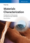 Materials Characterization : Introduction to Microscopic and Spectroscopic Methods - Book