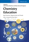 Chemistry Education : Best Practices, Opportunities and Trends - Book