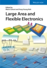 Large Area and Flexible Electronics - Book