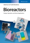 Bioreactors : Design, Operation and Novel Applications - Book