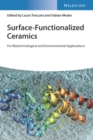 Surface-Functionalized Ceramics : For Biotechnological and Environmental Applications - Book