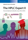 The HPLC Expert II : Find and Optimize the Benefits of your HPLC / UHPLC - Book
