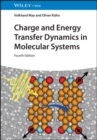 Charge and Energy Transfer Dynamics in Molecular Systems - Book