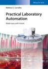 Practical Laboratory Automation : Made easy with AutoIt - Book