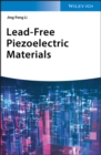 Lead-Free Piezoelectric Materials - Book