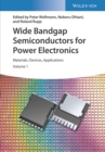 Wide Bandgap Semiconductors for Power Electronics : Materials, Devices, Applications - Book