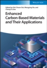 Enhanced Carbon-Based Materials and Their Applications - Book