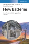 Flow Batteries, 3 Volume Set : From Fundamentals to Applications - Book