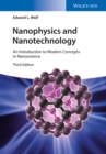 Nanophysics and Nanotechnology : An Introduction to Modern Concepts in Nanoscience - Book