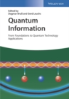 Quantum Information, 2 Volume Set : From Foundations to Quantum Technology Applications - Book