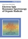 Electron Spin Resonance Spectroscopy of Organic Radicals - eBook