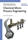 Chemical Micro Process Engineering - eBook
