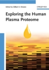 Exploring the Human Plasma Proteome - eBook