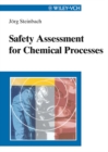 Safety Assessment for Chemical Processes - eBook