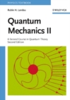 Quantum Mechanics II : A Second Course in Quantum Theory - eBook