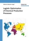 Logistic Optimization of Chemical Production Processes - eBook