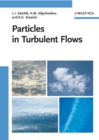 Particles in Turbulent Flows - eBook