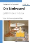 Die Bierbrauerei : Band 2: Die Technologie der W rzebereitung - eBook