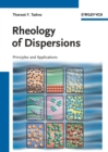 Rheology of Dispersions : Principles and Applications - eBook
