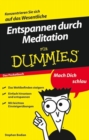 Entspannen durch Meditation f r Dummies Das Pocketbuch - eBook