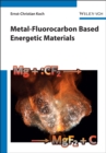 Metal-Fluorocarbon Based Energetic Materials - eBook