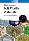 Soft Fibrillar Materials : Fabrication and Applications - eBook