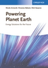Powering Planet Earth : Energy Solutions for the Future - eBook