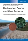 Desiccation Cracks and their Patterns : Formation and Modelling in Science and Nature - eBook
