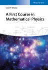 A First Course in Mathematical Physics - eBook
